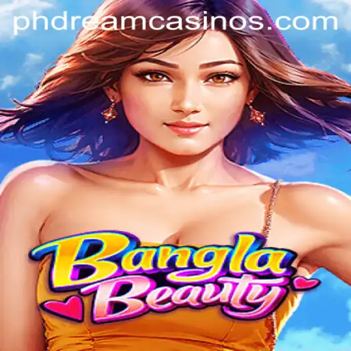 Exploring the New Gaming Sensation: BanglaBeauty with PHDream