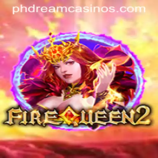 Discover the Thrilling Realms of FireQueen2 and the Mystical World of PHDream
