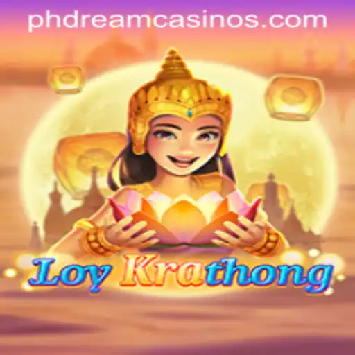LoyKrathong: The Alluring World of PHDream