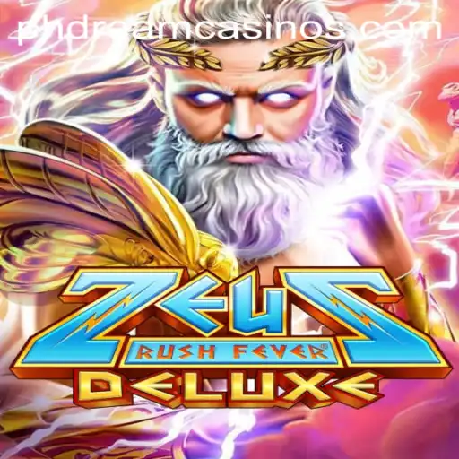 Explore the Ultimate Challenge of ZeusRushFeverDeluxe and the Allure of PHDream